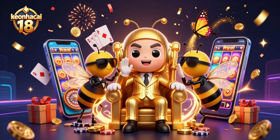 Engage with keonhacai 18's vibrant casino scene featuring a bumblebee mob boss and exciting slot games.